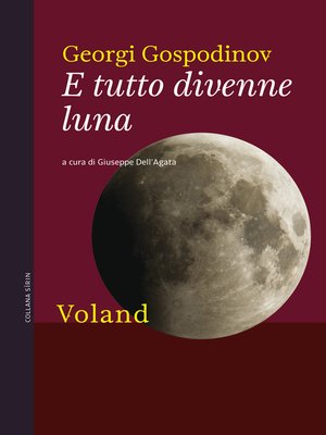 cover image of E tutto divenne luna